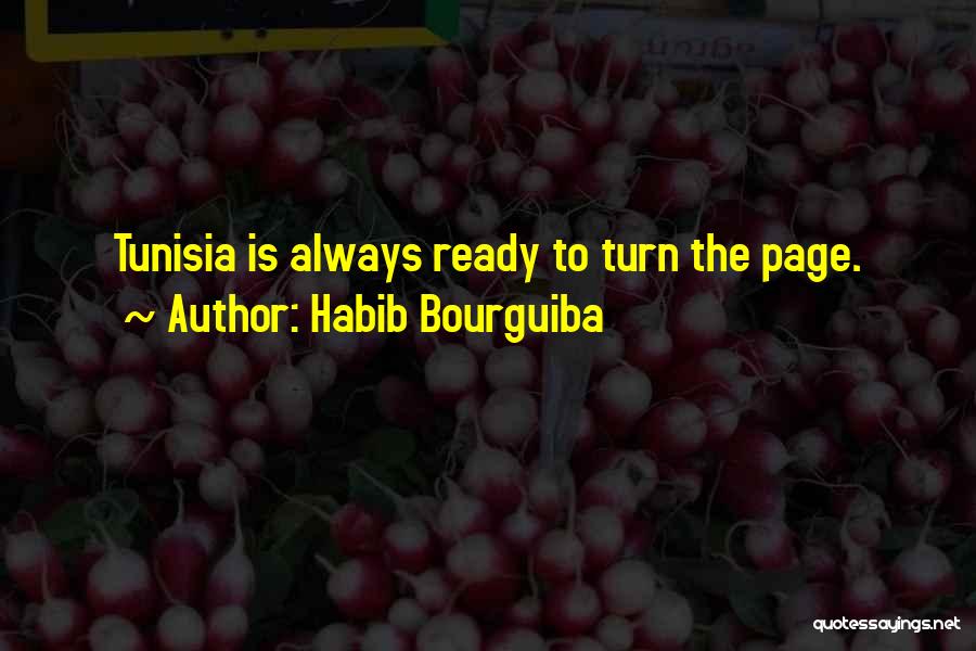 Tunisia Quotes By Habib Bourguiba