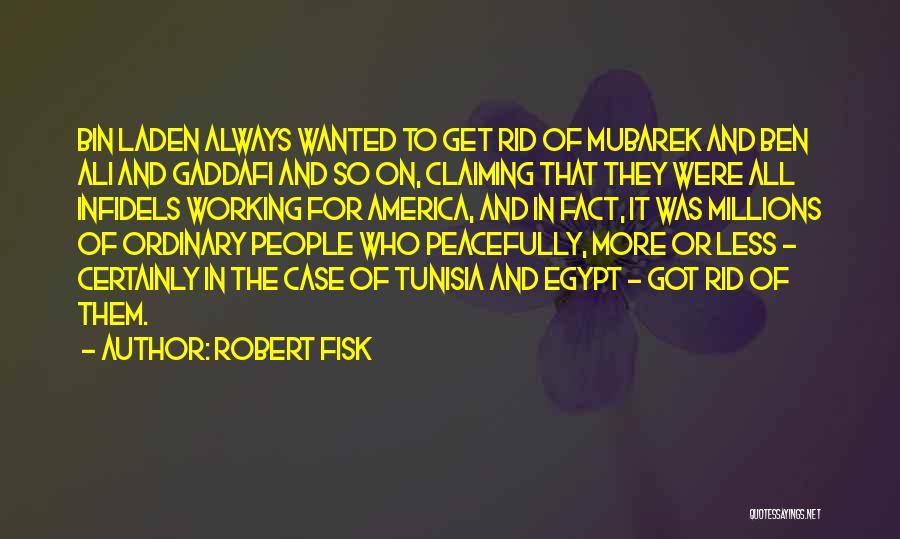 Tunisia Quotes By Robert Fisk
