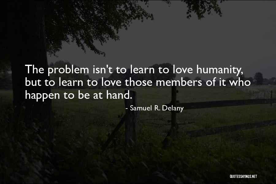 Tunisiens Aux Quotes By Samuel R. Delany Tunisiens Aux Quotes By Samuel R. Delany