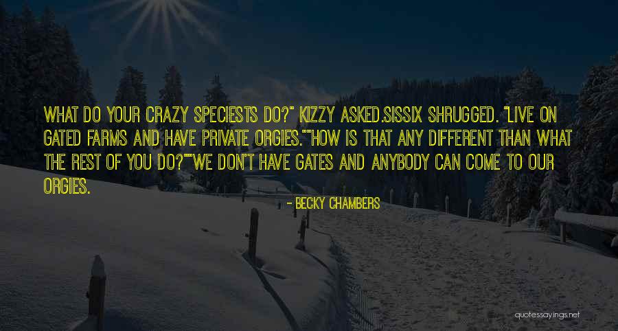 Tunjuk Ajar Quotes By Becky Chambers Tunjuk Ajar Quotes By Becky Chambers