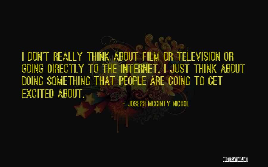 Tunjuk Kopek Quotes By Joseph McGinty Nichol Tunjuk Kopek Quotes By Joseph McGinty Nichol