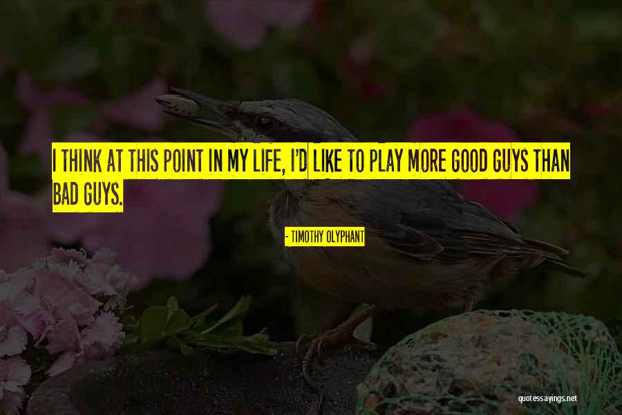 Tunks Kitchen Quotes By Timothy Olyphant Tunks Kitchen Quotes By Timothy Olyphant