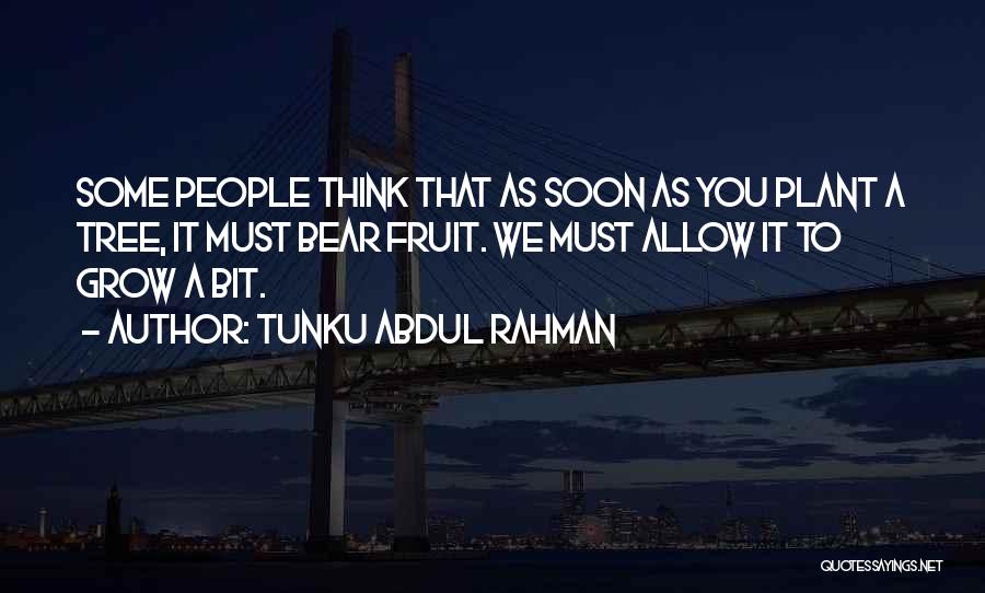 Tunku Abdul Rahman Quotes 2076574