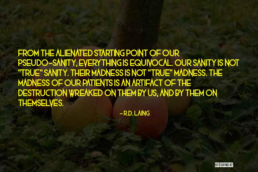 Tunnelers Fnv Quotes By R.D. Laing Tunnelers Fnv Quotes By R.D. Laing