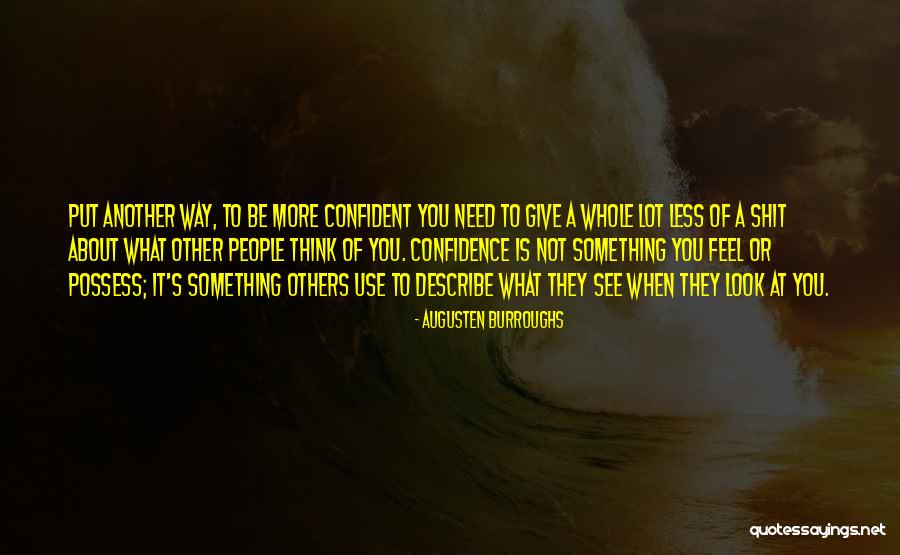 Tunnelers Hit Quotes By Augusten Burroughs Tunnelers Hit Quotes By Augusten Burroughs