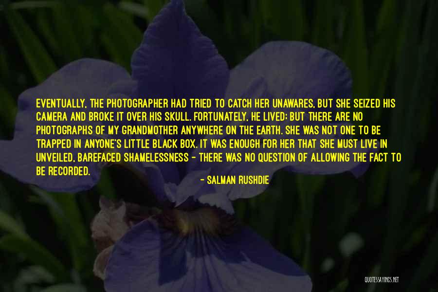 Tunneling Vs Undermining Quotes By Salman Rushdie Tunneling Vs Undermining Quotes By Salman Rushdie