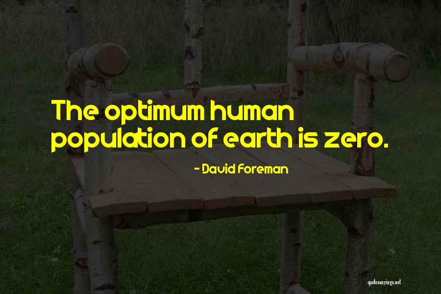 Tunney Opticians Quotes By David Foreman