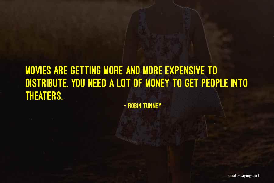 Tunney Robin Quotes By Robin Tunney Tunney Robin Quotes By Robin Tunney