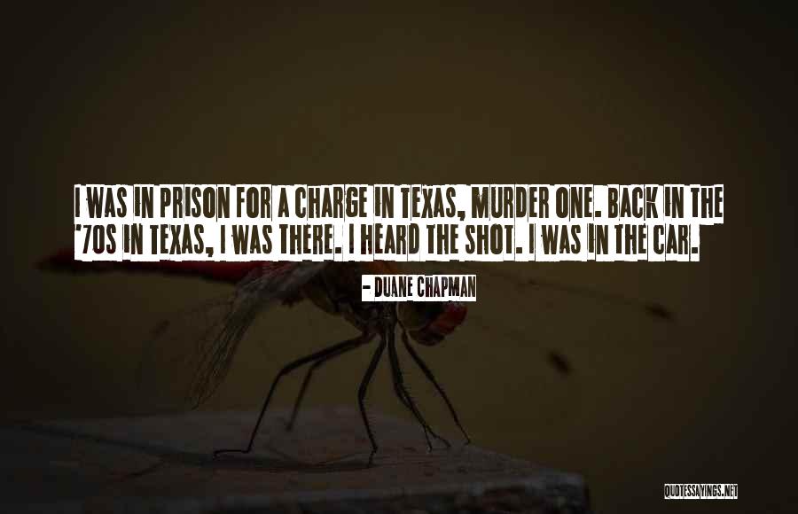 Tunnused Quotes By Duane Chapman Tunnused Quotes By Duane Chapman