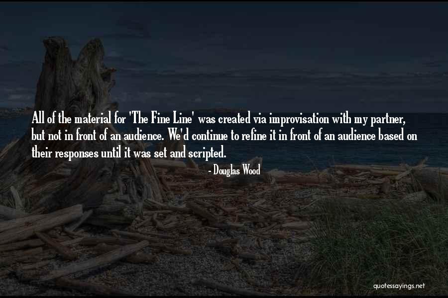 Tuntas Maksud Quotes By Douglas Wood Tuntas Maksud Quotes By Douglas Wood