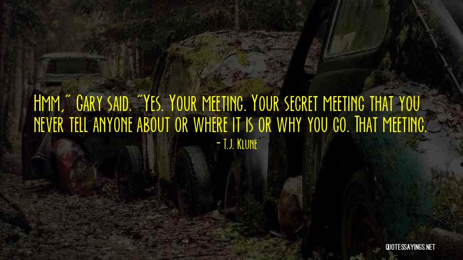 Tuntematon Mestari Quotes By T.J. Klune Tuntematon Mestari Quotes By T.J. Klune