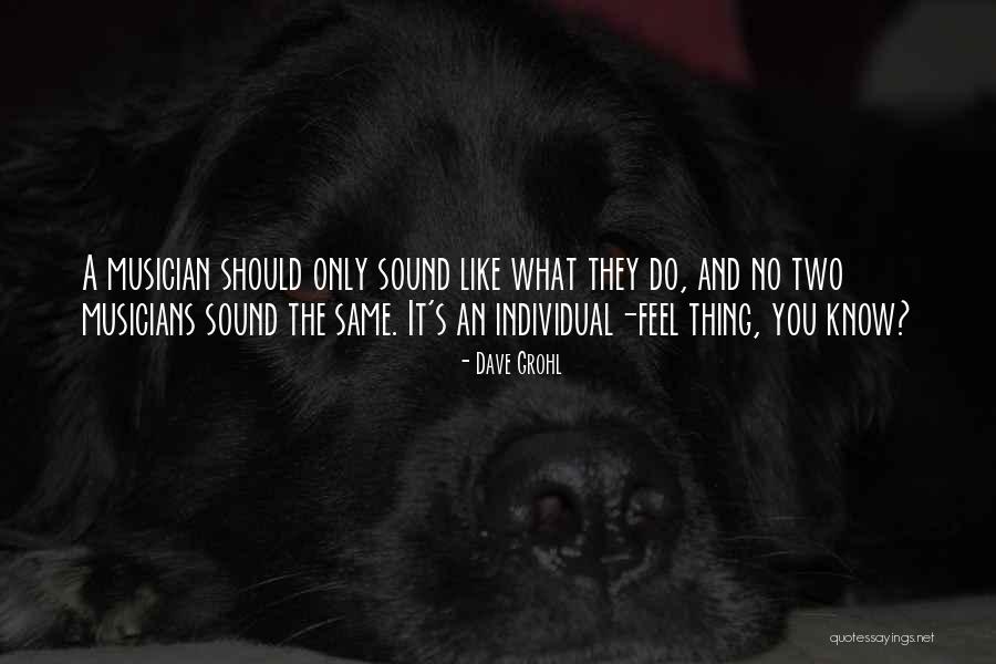 Tuntutan Quotes By Dave Grohl Tuntutan Quotes By Dave Grohl