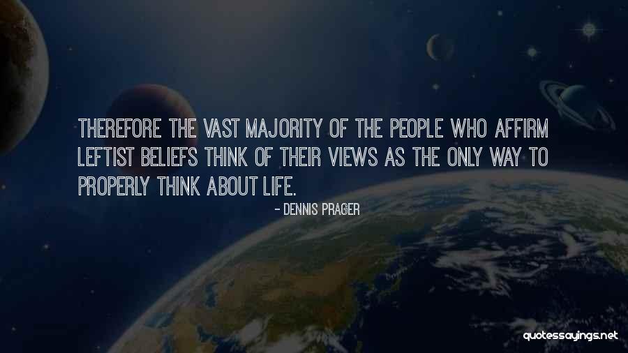 Tuntutan Quotes By Dennis Prager Tuntutan Quotes By Dennis Prager