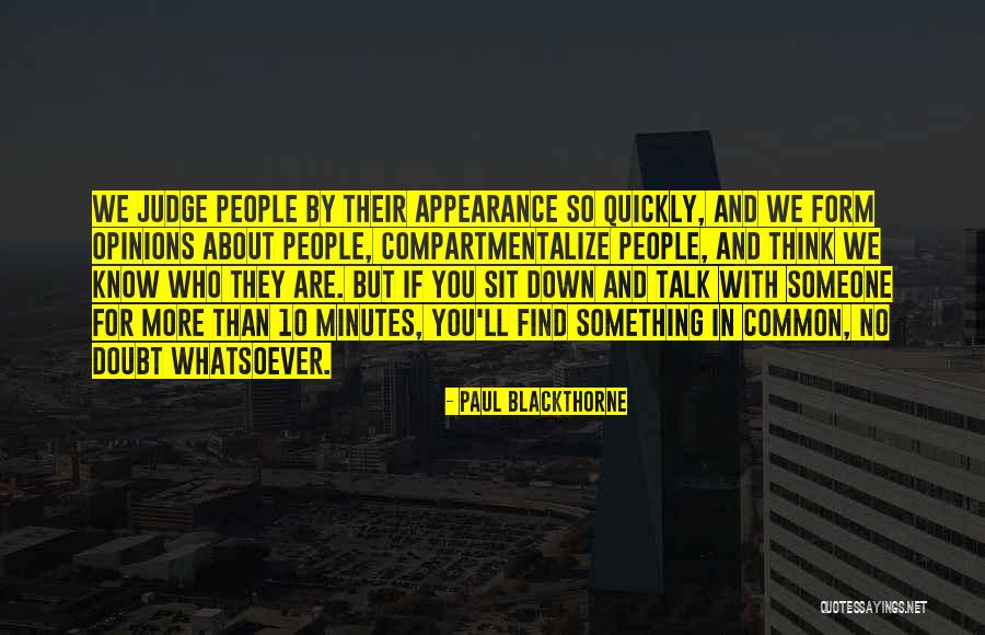 Tuoda Led Quotes By Paul Blackthorne Tuoda Led Quotes By Paul Blackthorne