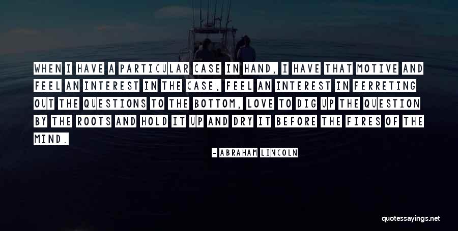 Tuomo Still Quotes By Abraham Lincoln Tuomo Still Quotes By Abraham Lincoln