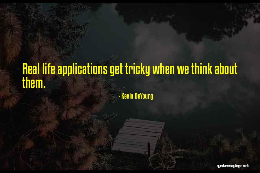 Tuor Quotes By Kevin DeYoung Tuor Quotes By Kevin DeYoung