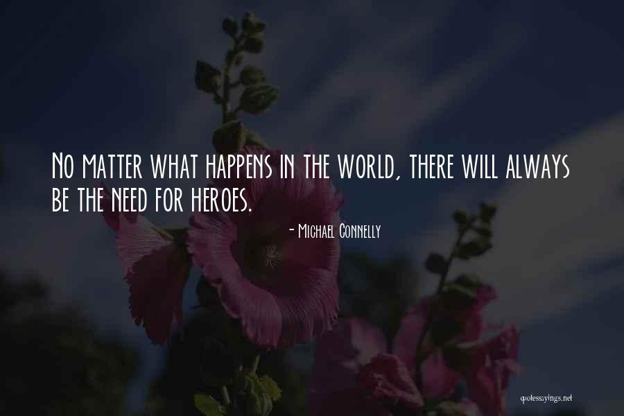 Tuozzolo Pavers Quotes By Michael Connelly Tuozzolo Pavers Quotes By Michael Connelly