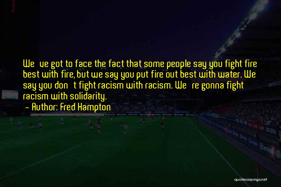 Tupac Best Quotes By Fred Hampton