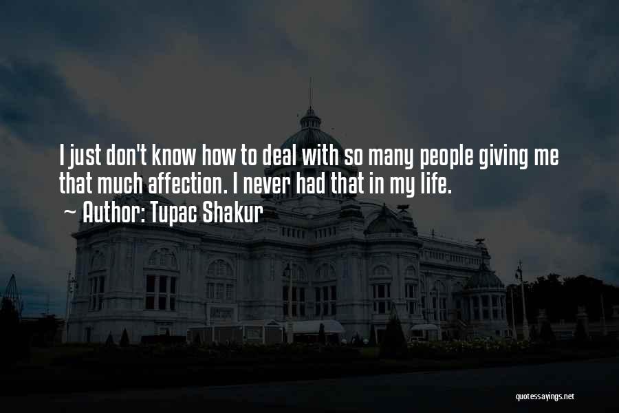 Tupac Life Goes On Quotes By Tupac Shakur