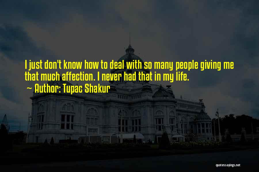 Tupac Shakur Life Goes On Quotes By Tupac Shakur