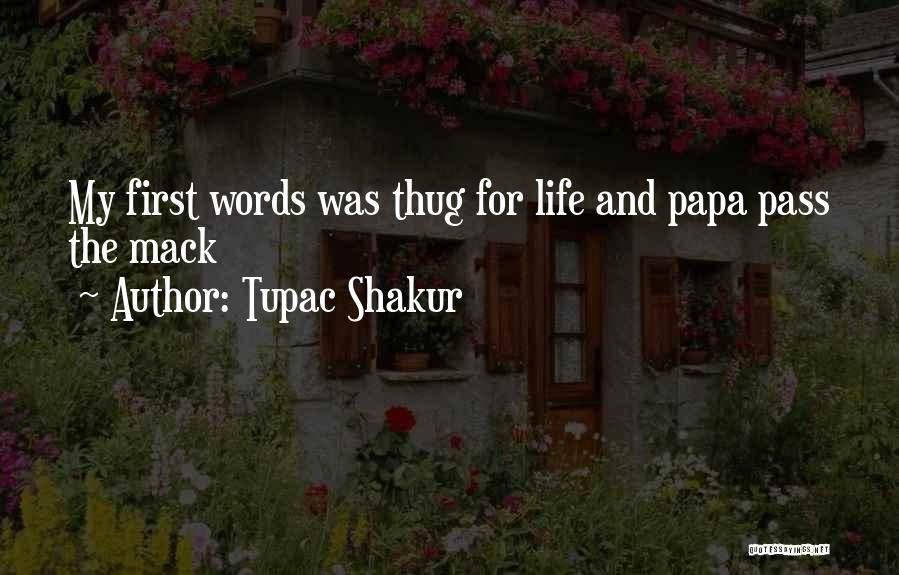 Tupac Shakur Life Goes On Quotes By Tupac Shakur