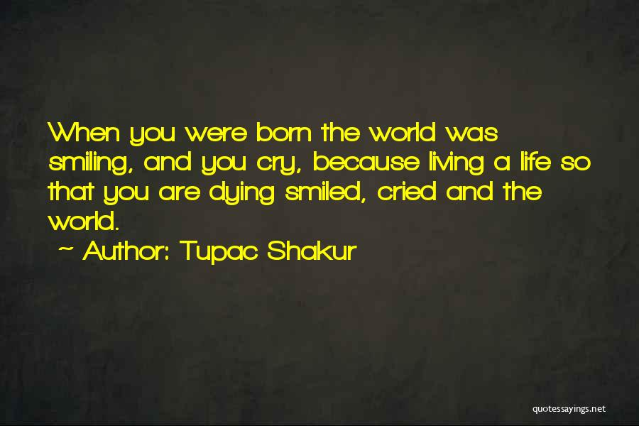 Tupac Shakur Life Goes On Quotes By Tupac Shakur