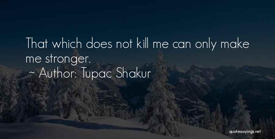 Tupac Shakur Quotes 1036382