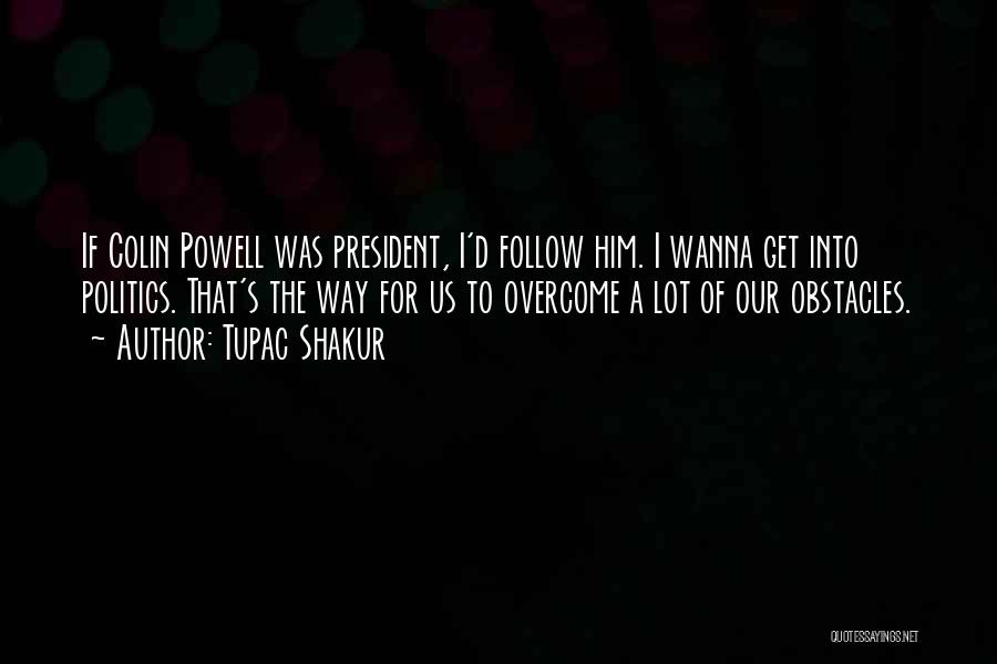 Tupac Shakur Quotes 1163794