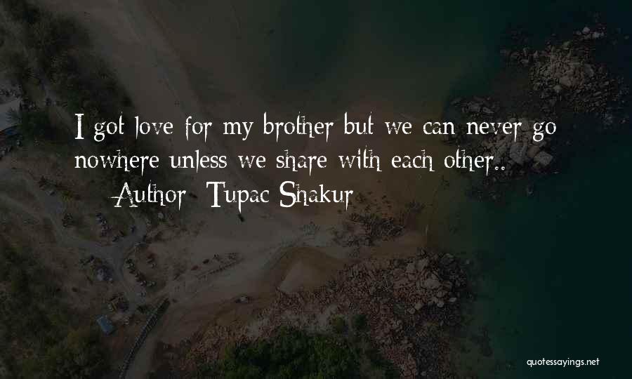 Tupac Shakur Quotes 1368492