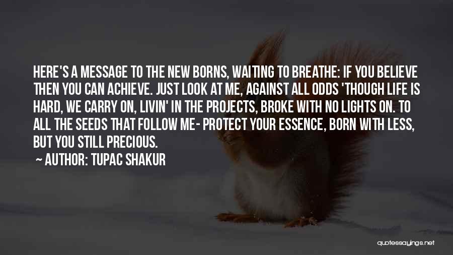 Tupac Shakur Quotes 743602