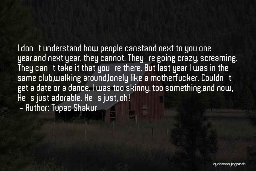 Tupac Shakur Quotes 779118