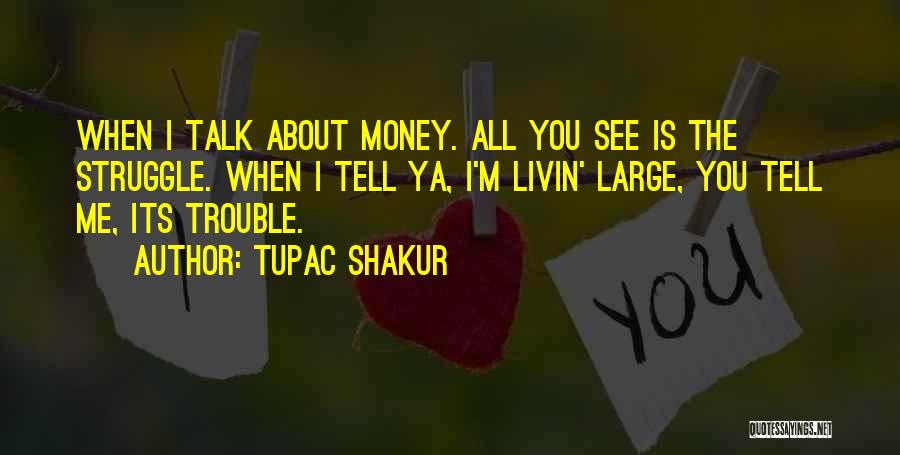 Tupac Shakur Quotes 93517