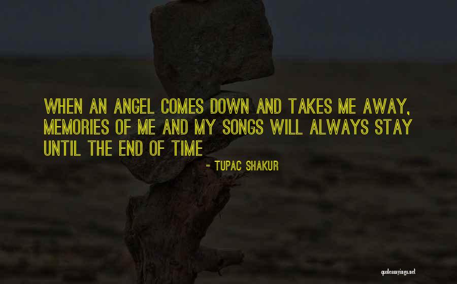 Tupac Songs Quotes By Tupac Shakur