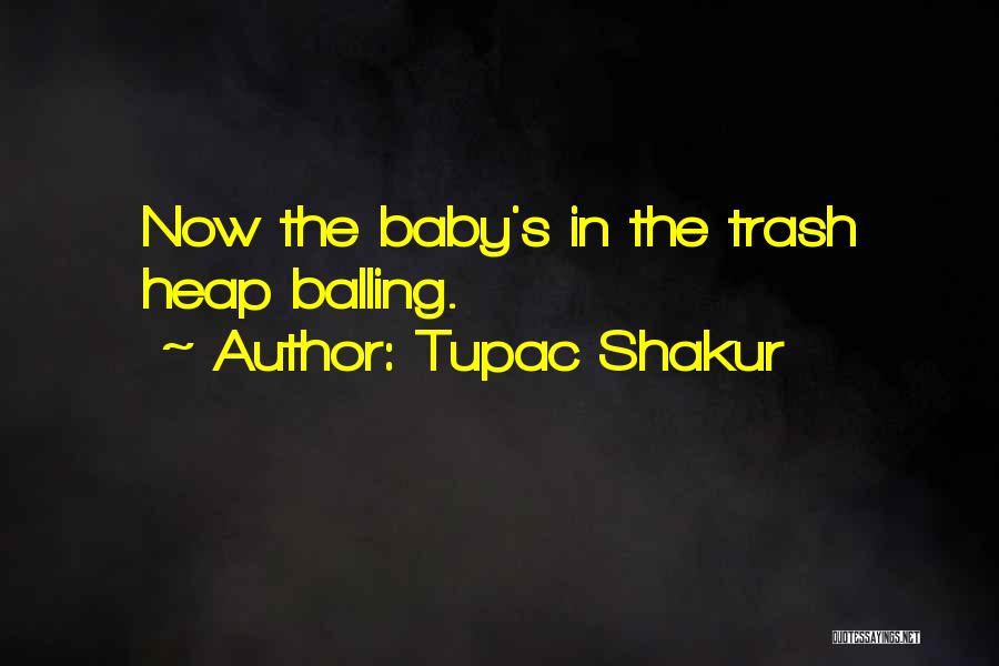 Tupac's Quotes By Tupac Shakur