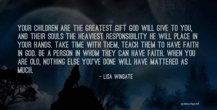 Tupartsk 746 11 Quotes By Lisa Wingate Tupartsk 746 11 Quotes By Lisa Wingate
