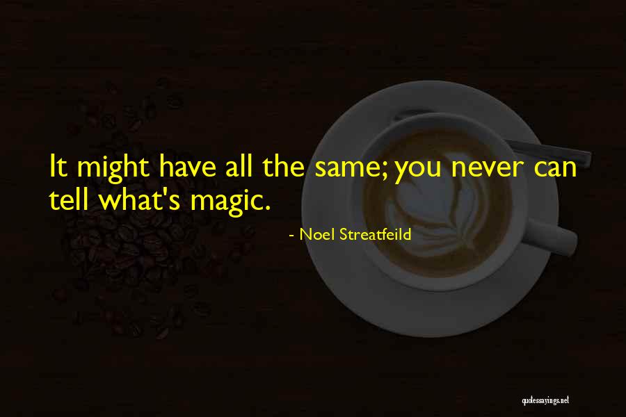 Tupartsk 746 11 Quotes By Noel Streatfeild Tupartsk 746 11 Quotes By Noel Streatfeild