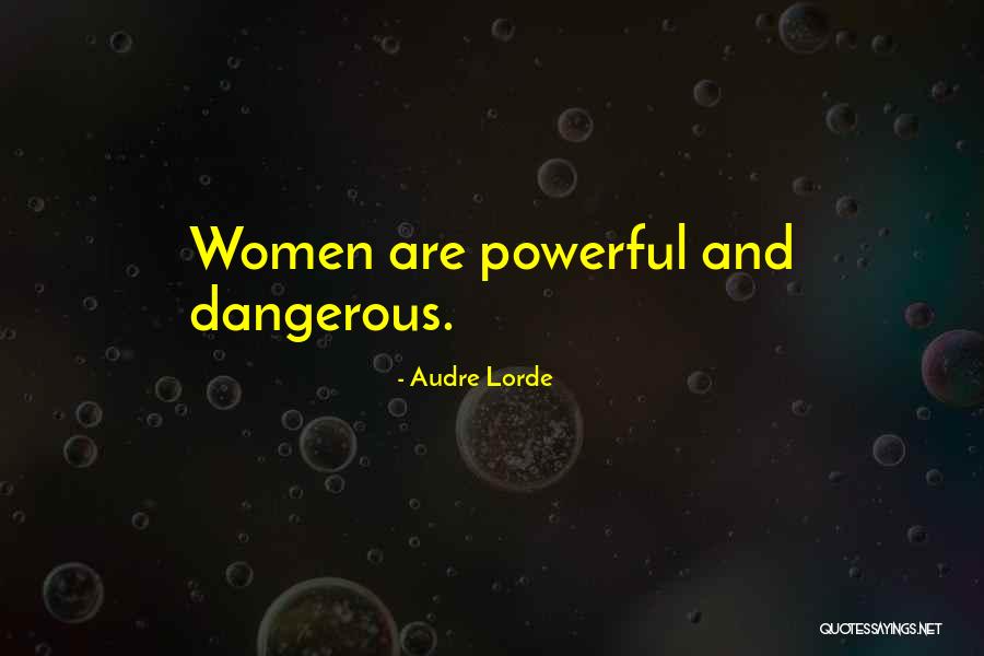 Tupelo Quotes By Audre Lorde Tupelo Quotes By Audre Lorde