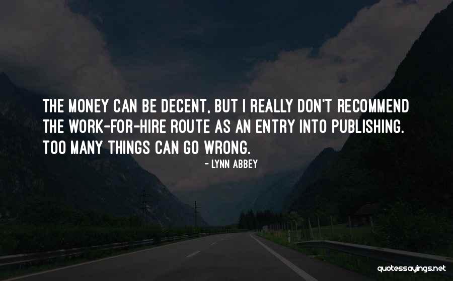 Tuppenny House Quotes By Lynn Abbey Tuppenny House Quotes By Lynn Abbey