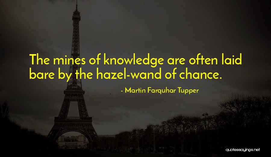 Tupper Quotes By Martin Farquhar Tupper