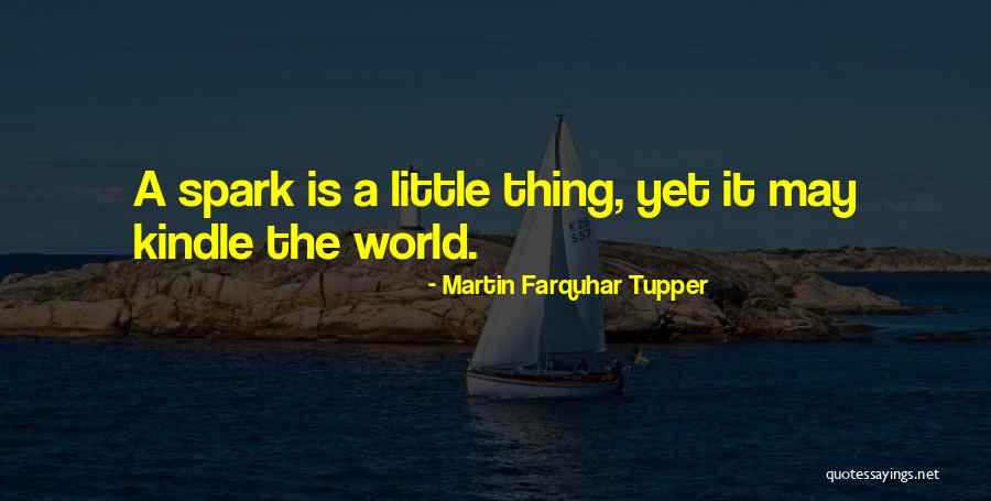 Tupper Quotes By Martin Farquhar Tupper