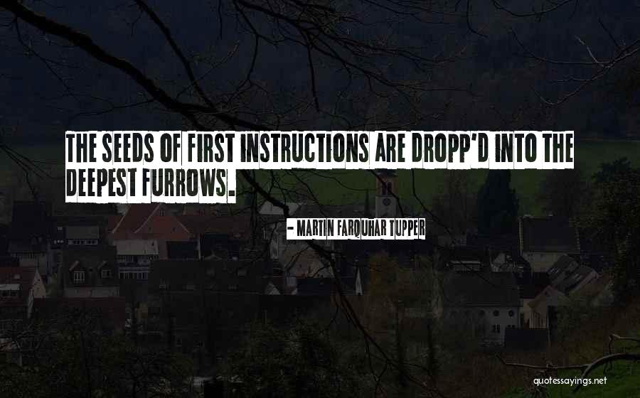 Tupper Quotes By Martin Farquhar Tupper