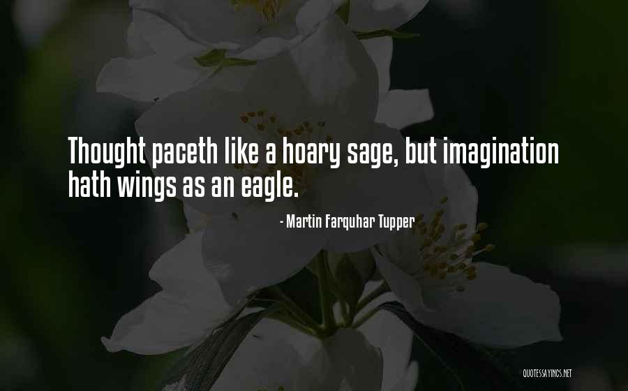 Tupper Quotes By Martin Farquhar Tupper