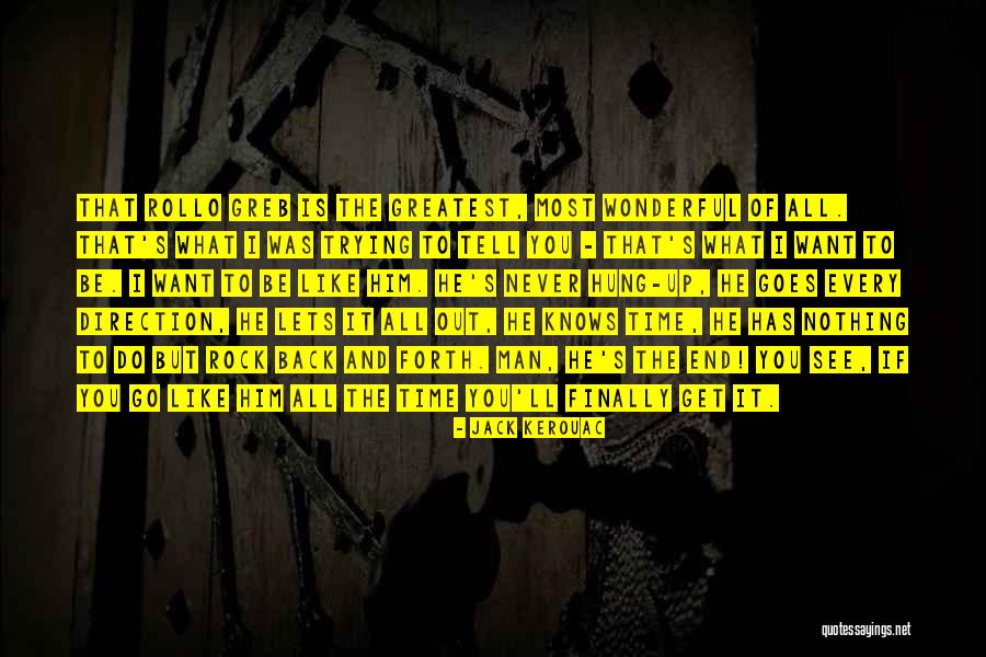 Tupping A Female Quotes By Jack Kerouac Tupping A Female Quotes By Jack Kerouac