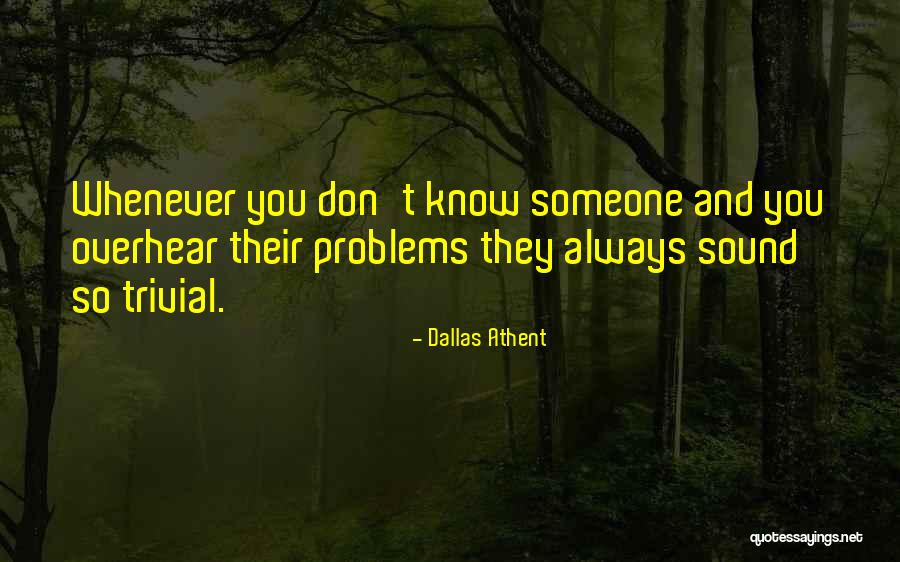 Tuqano Quotes By Dallas Athent Tuqano Quotes By Dallas Athent