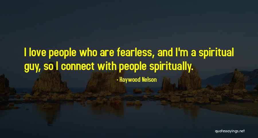 Turalyon Quotes By Haywood Nelson Turalyon Quotes By Haywood Nelson