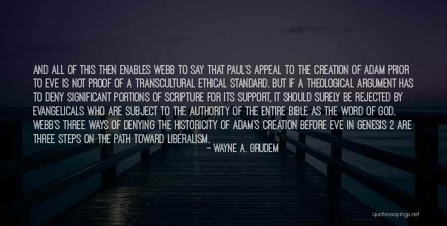 Turangalila Walker Quotes By Wayne A. Grudem Turangalila Walker Quotes By Wayne A. Grudem