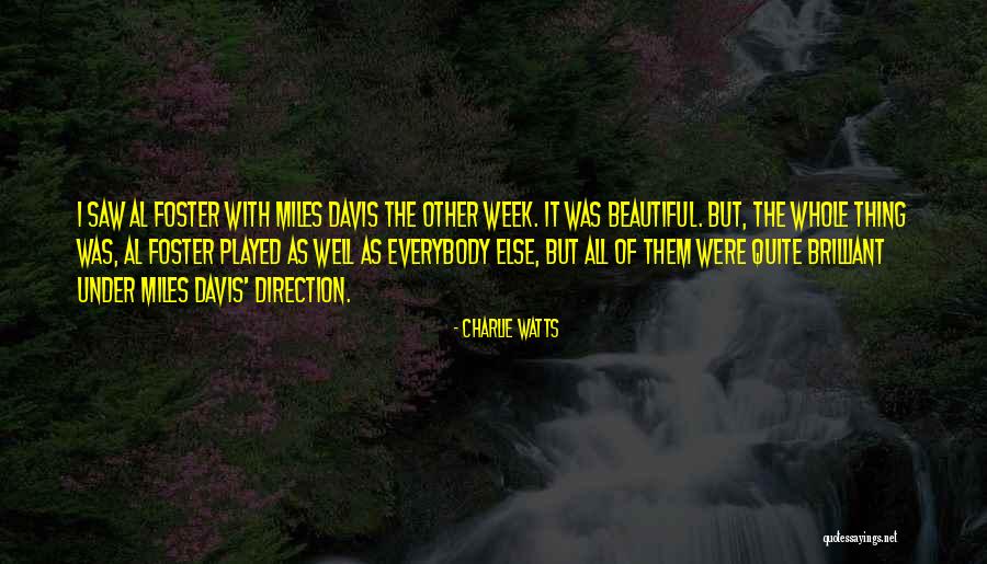 Turara Quotes By Charlie Watts Turara Quotes By Charlie Watts