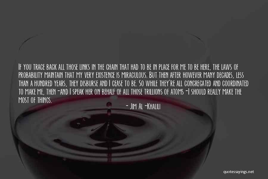Turbaned Quotes By Jim Al-Khalili Turbaned Quotes By Jim Al-Khalili