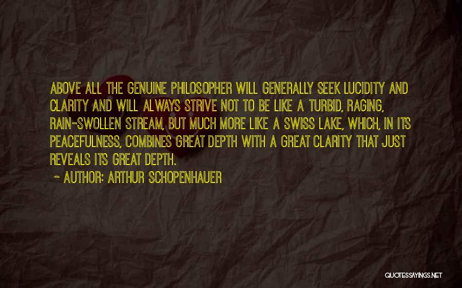 Turbid Quotes By Arthur Schopenhauer