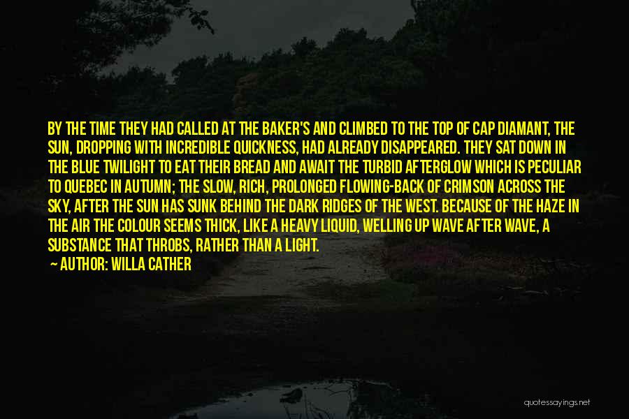 Turbid Quotes By Willa Cather